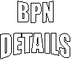 BPN
DETAILS